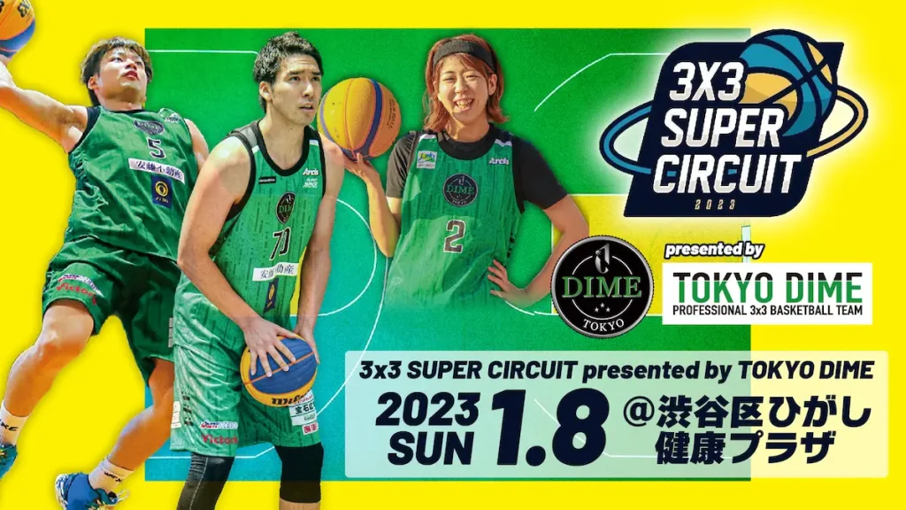3x3 Super Circuit presented by TOKYO DIME／東京